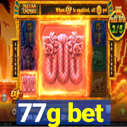 77g bet